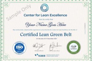 Certified Lean Green belt.
