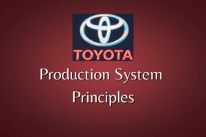 Toyota Production System Principles